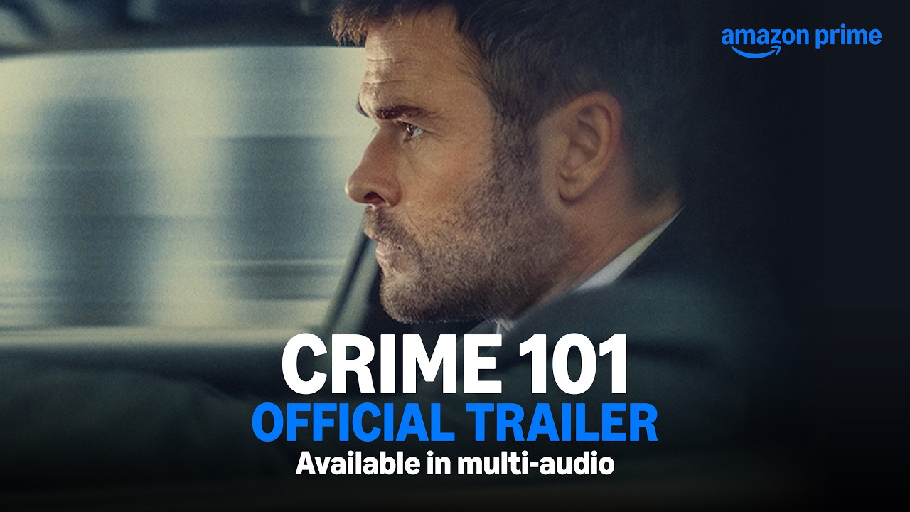 Crime 101 &ndash; Official Trailer | Available In Multi - Audio | Prime Video India