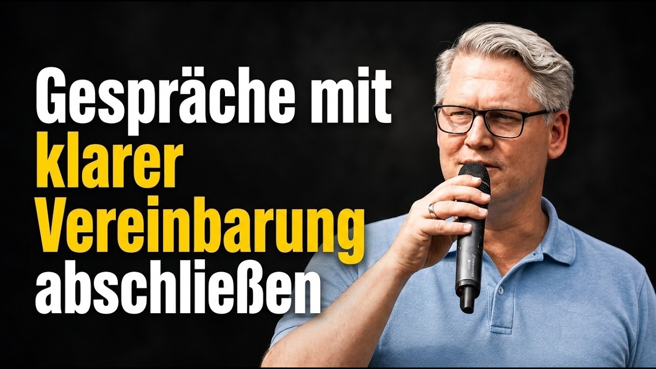 Gesprächsführung meistern | Wie Du Gespräche so beendest, dass die Umsetzung zum Selbstläufer wird