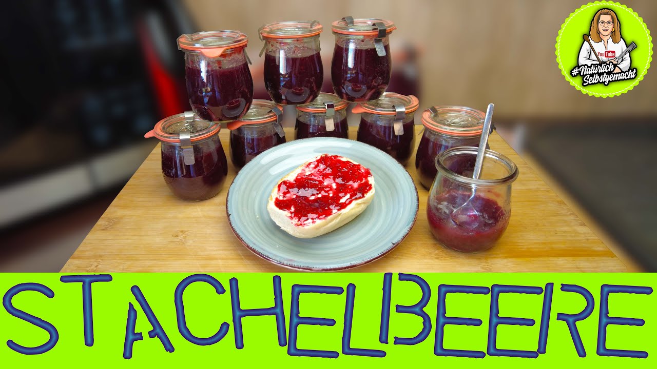 Leckere Stachelbeer Marmelade ohne Geliermittel kochen und einkochen