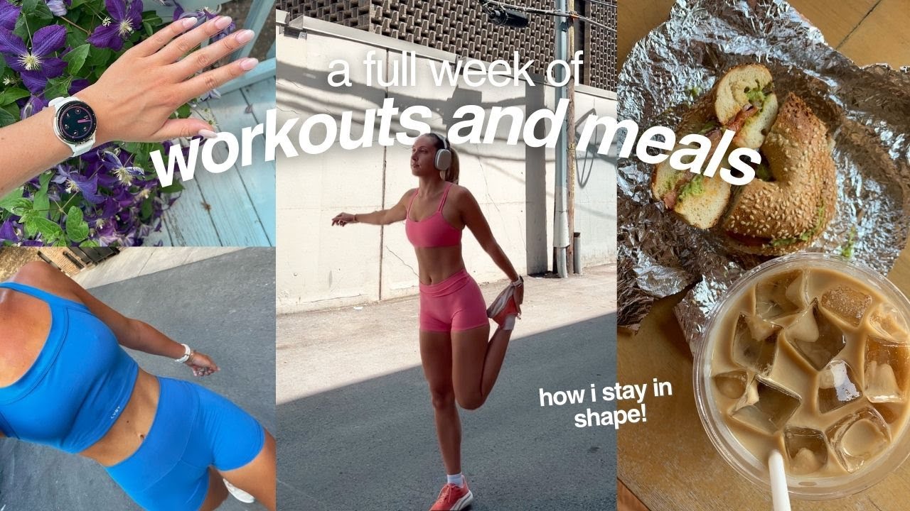 a full week of workouts and meals! *how i stay fit*