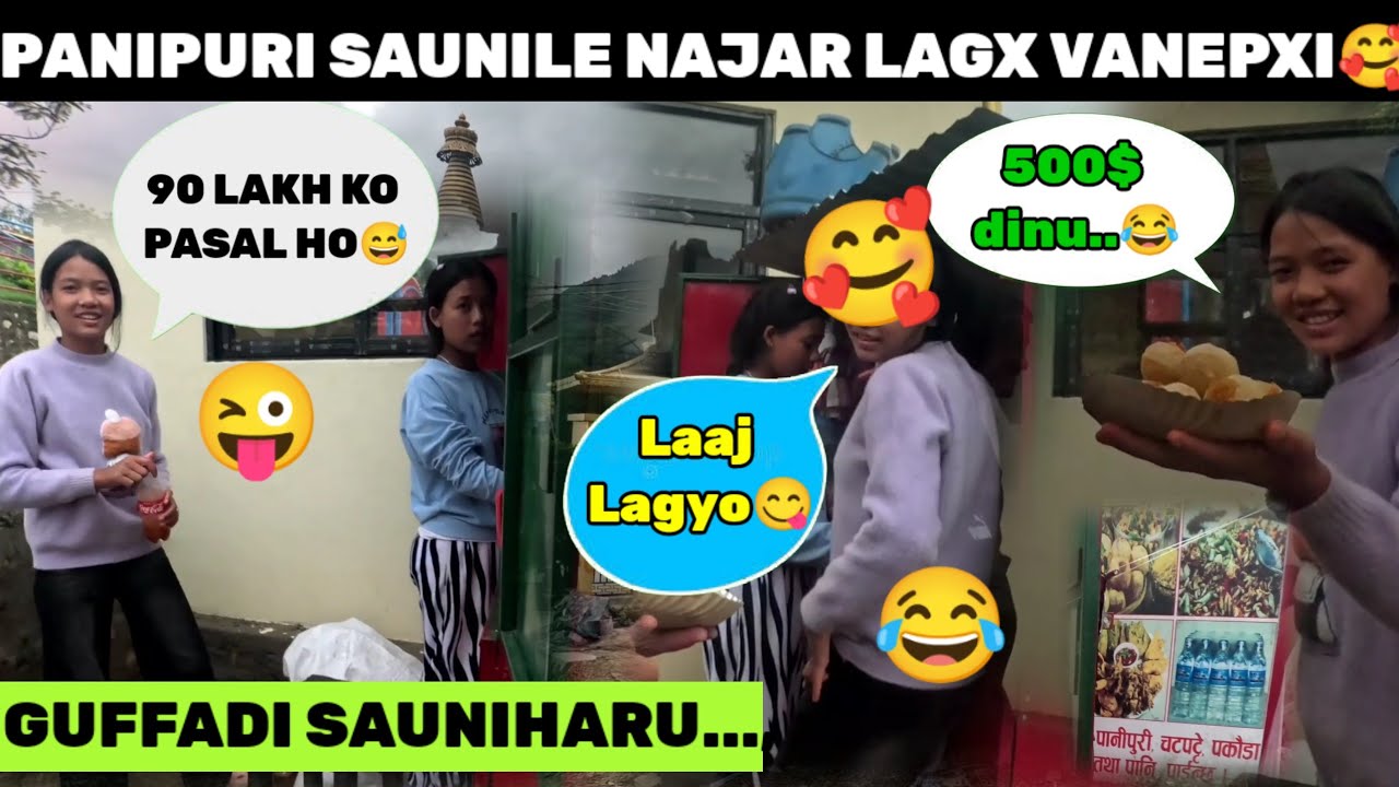 PANIPURI SAUNI JISKAUDAI..🙆KATI HASNU😅|| JAMCHEN VIJAY STUPA ||