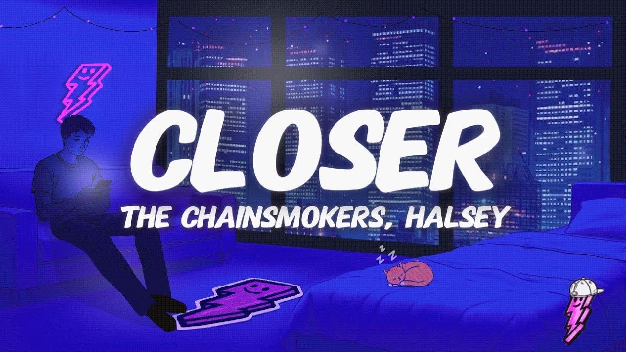 The Chainsmokers, Halsey - Closer (Lyrics)