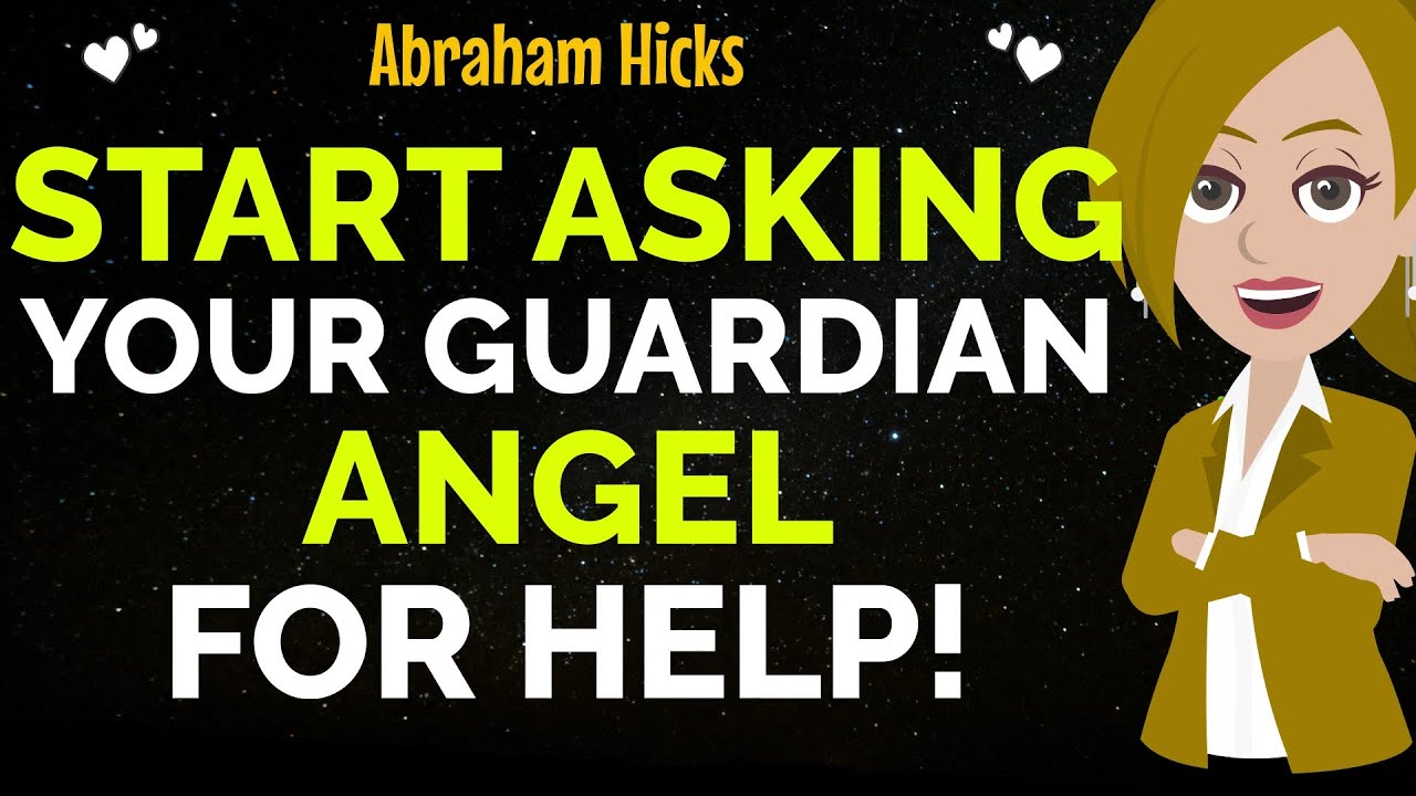 Start Asking Your Guardian Angel For Help !✨✅Abraham Hicks 2025