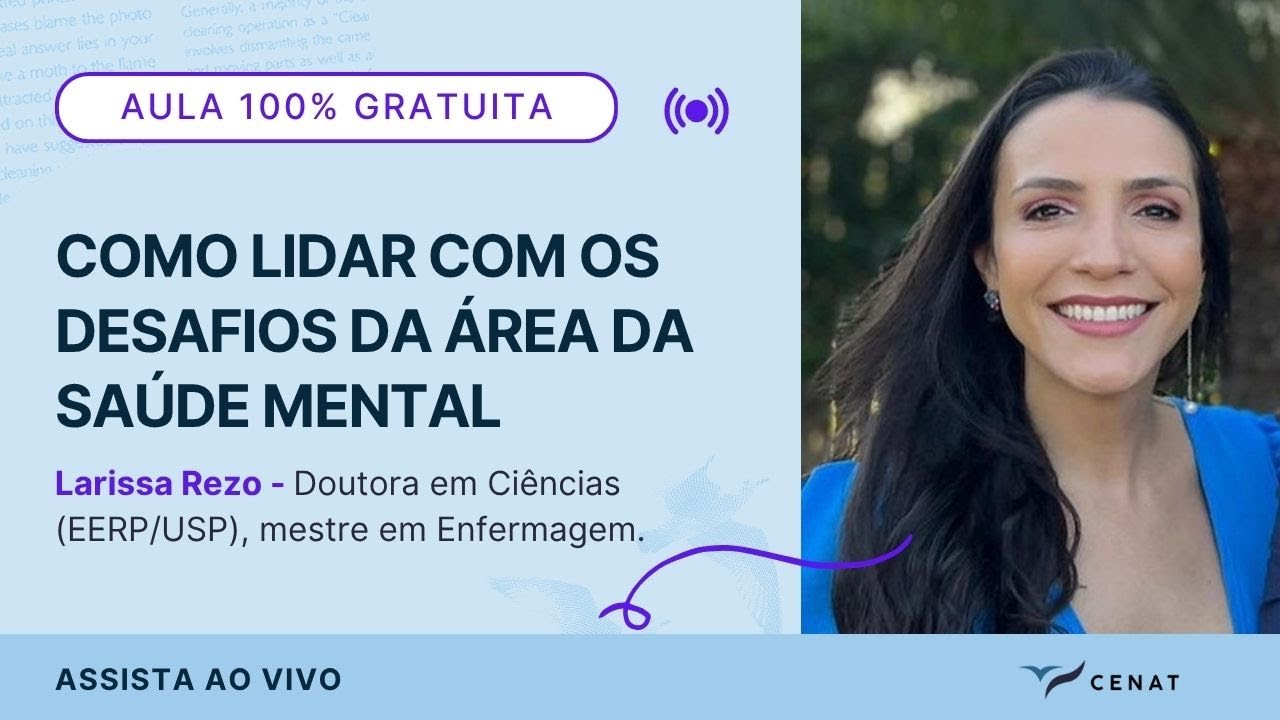 AULA 29 - Como lidar com os desafios da área da saúde mental