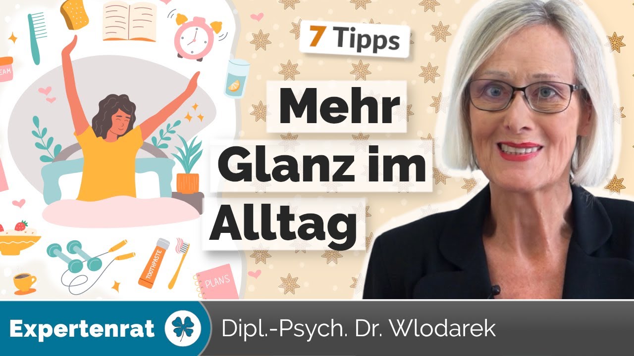 Mehr Glanz im Alltag! – 7 Tipps, mit denen Sie sich kleine Glücksmomente verschaffen