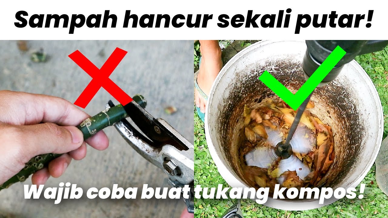 Capek cacah sampah organik untuk kompos? Ini Solusinya | Review pisau pencacah bertenaga bor listrik