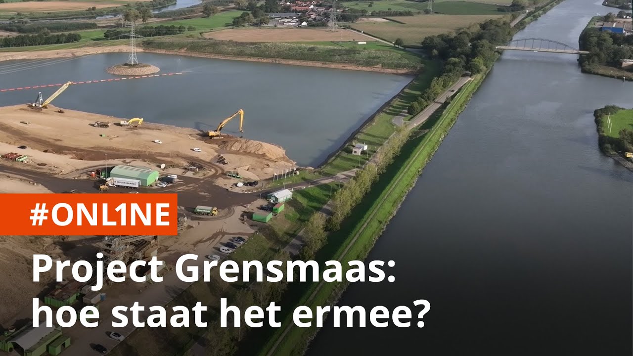 Project Grensmaas nadert voltooiing: wat is er gebeurd? 🌊🚧 | ONLINE