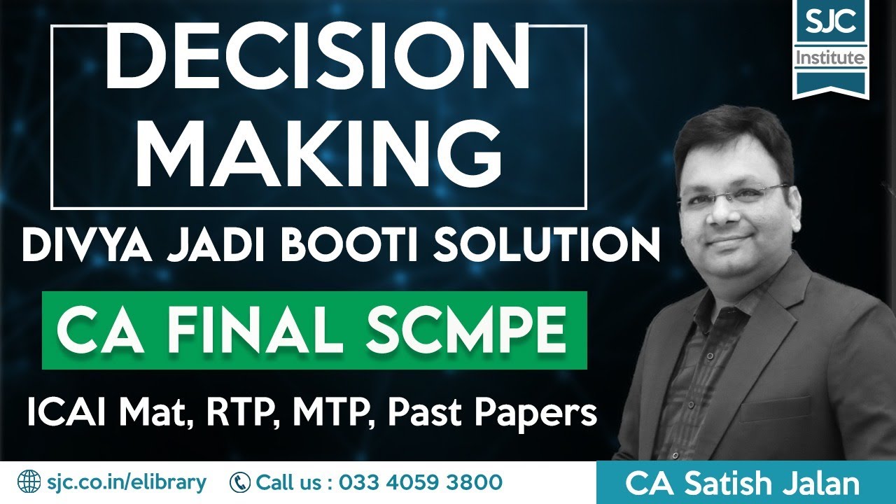 SCM DJB Solutions - Decision Making - Full Chapter for practice | SJC