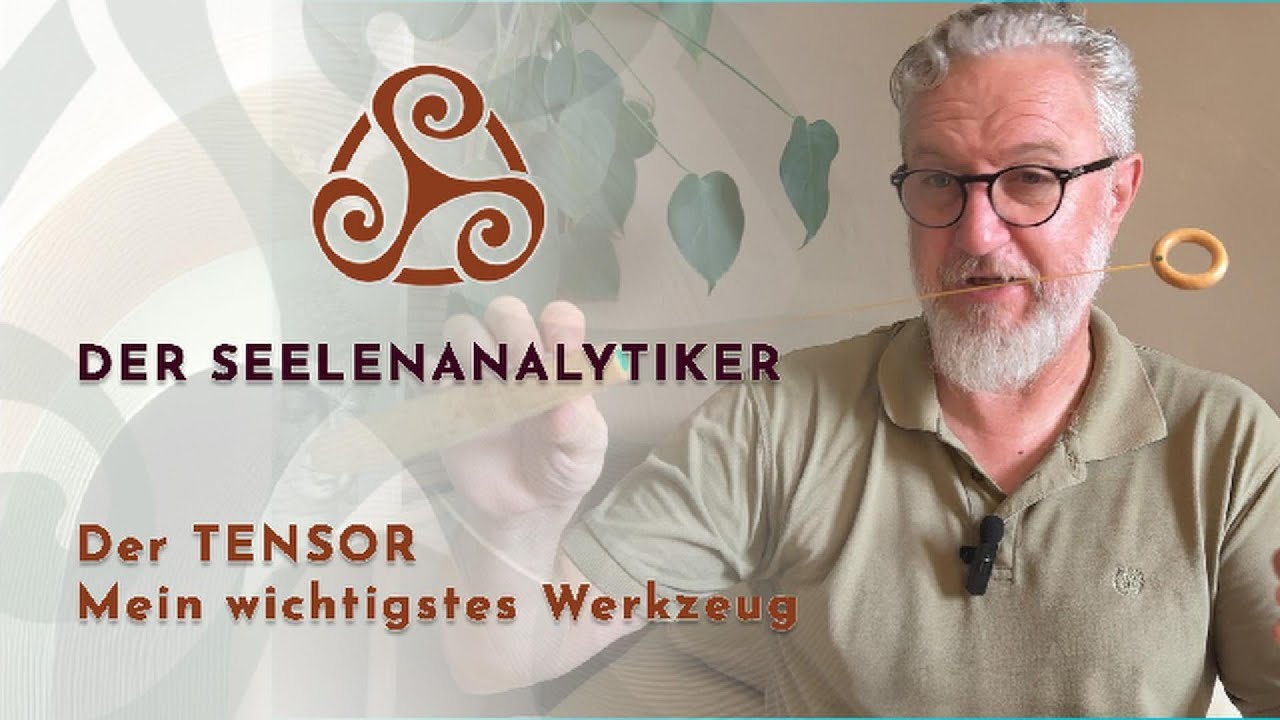 Der Tensor - mein wichtigstes Werkzeug (und wie du lernen kannst, ihn selbst zu benutzen)