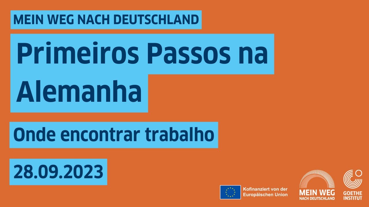 Onde encontrar trabalho – Primeiros passos na Alemanha – 28.09.2023