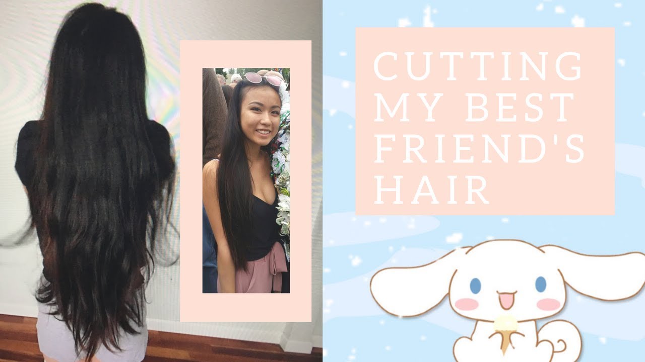˚✧ CUTTING MY BEST FRIEND'S HAIR ✧˚