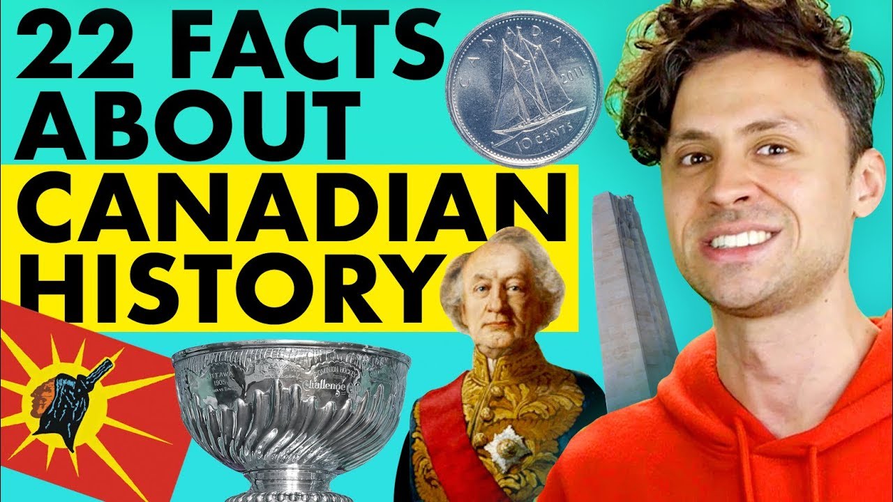 22 Facts About Canadian History