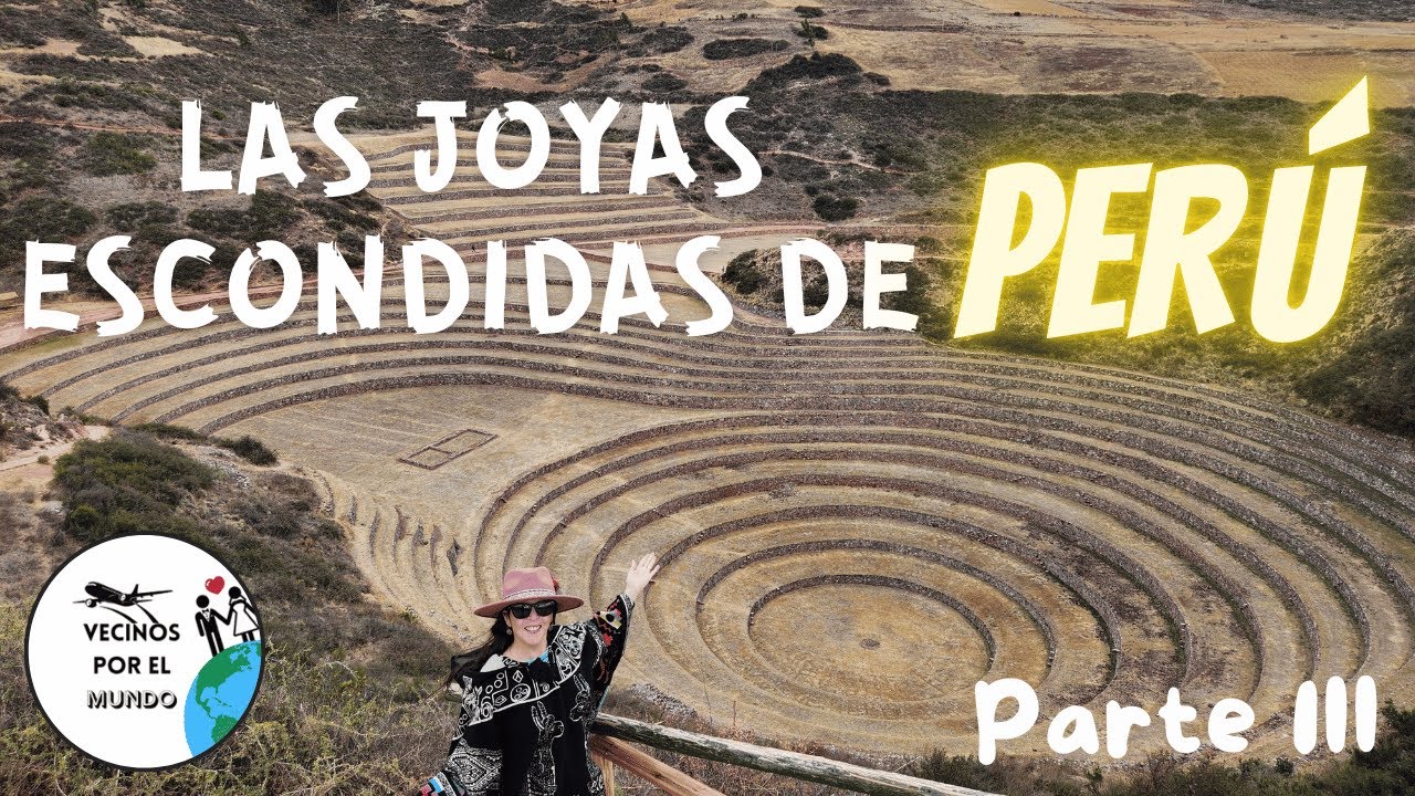 JOYAS ESCONDIDAS DE PERÚ!