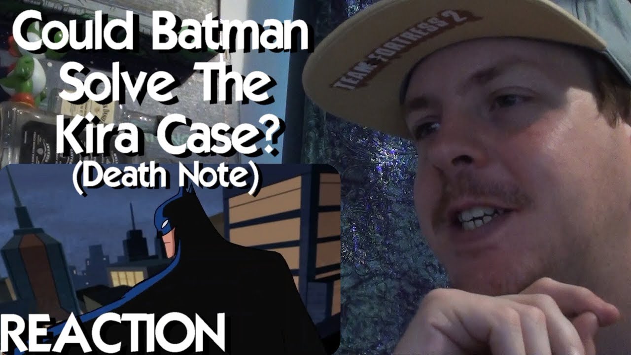 Could Batman Solve The Kira Case? - Death Note REACTION