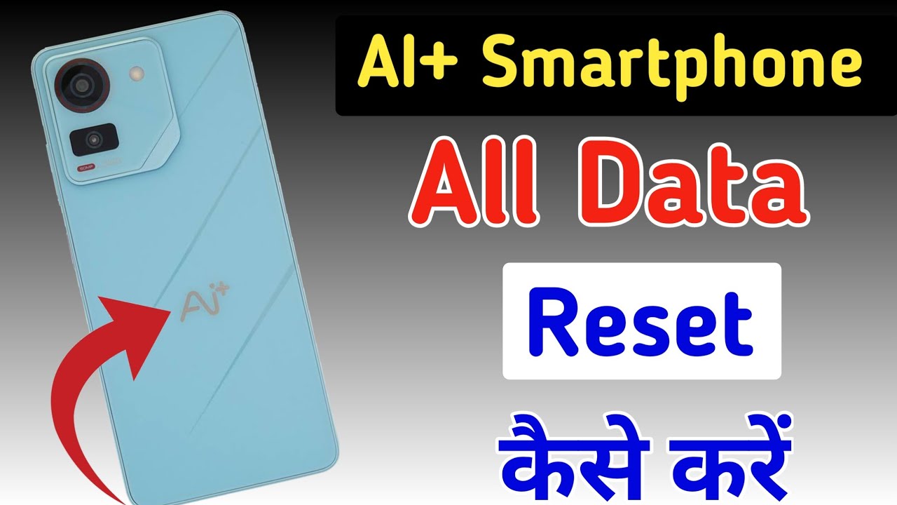 AI+ Smartphone hard reset | Ai+ Pulse mobile ko reset kaise kare | Ai Plus Pulse factory reset