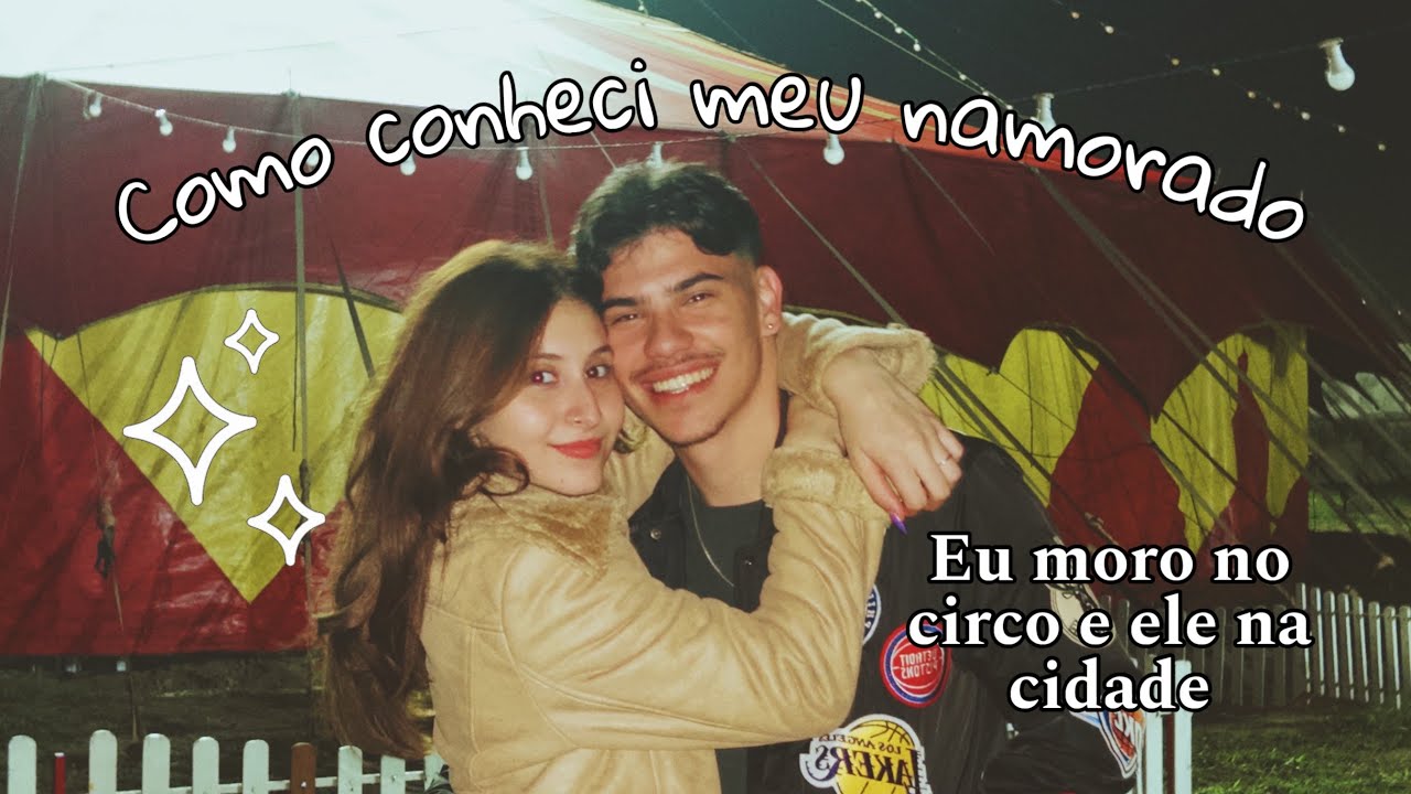 Como eu conheci meu namorado 💌 Nossa história