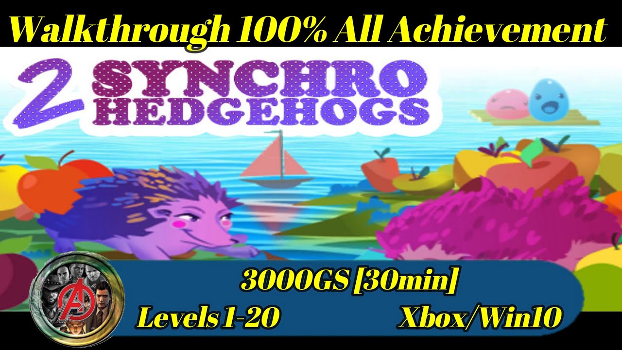 2 Synchro Hedgehogs - Walkthrough 100% All Achievement 3000GS Levels 1-20 [30min] Xbox/Win10