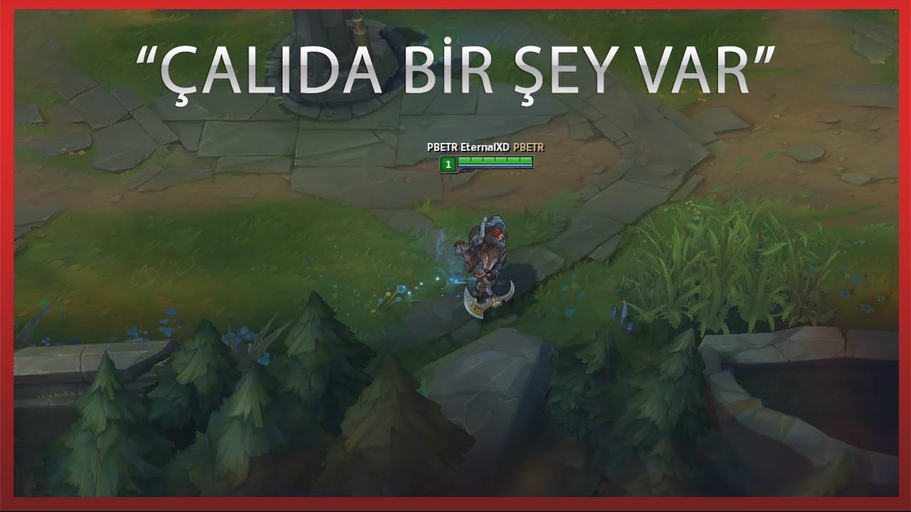 [PBE / 8 Temmuz] &Ccedil;alı'da Bir Şey Var