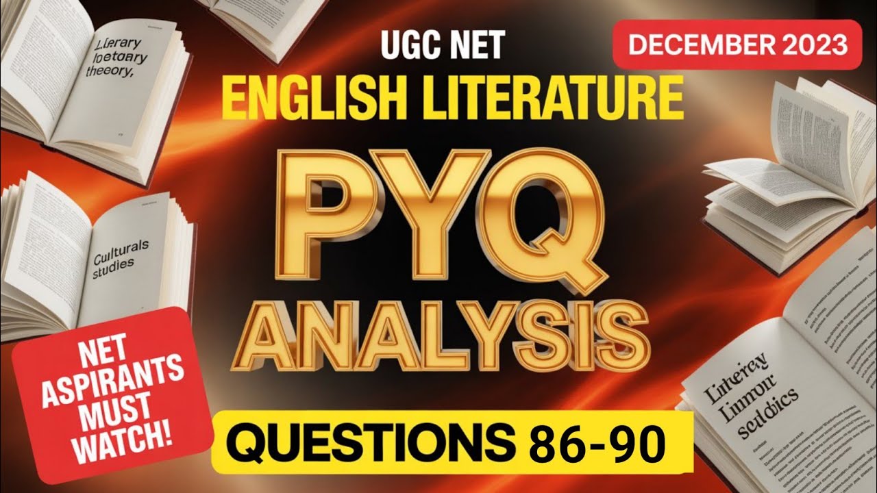 Q.86-90 Ugc net English literature December 2023 pyq analysis #ugcnet #english #ugcnetenglish #net 