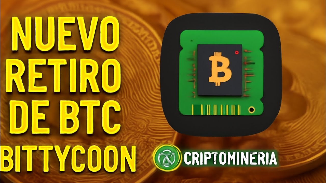 💵💵NUEVO RETIRO DE BITTYCOON💵💵#bitcoin#dinero##criptomonedas#crypto#btc 