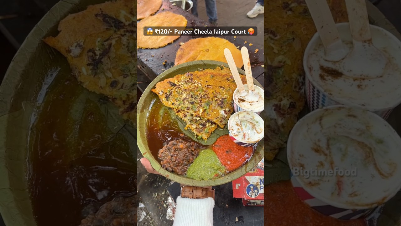😱 ₹120/- Paneer Cheela Jaipur 🥵 #shorts #viralvideo #trending #youtubeshorts #shortvideo #short