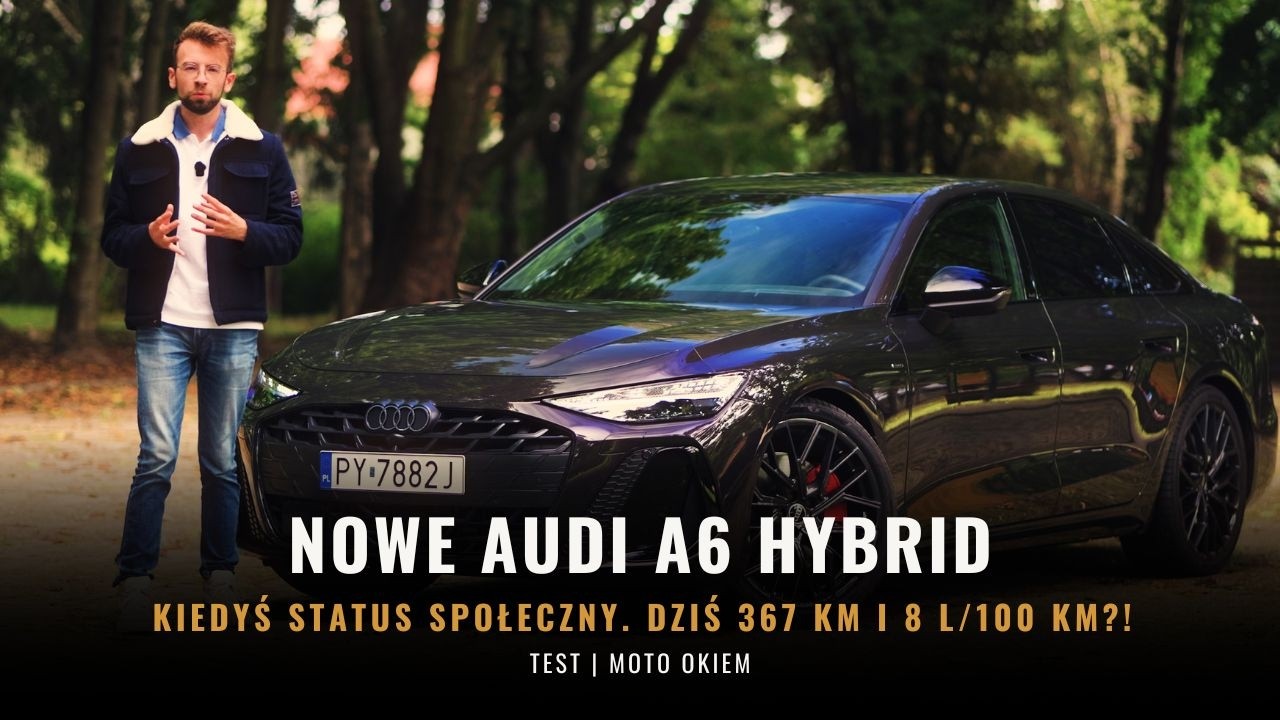 To już nie jest Audi A6, kt&oacute;re pamiętamy&hellip; I bardzo dobrze? | Test Moto Okiem