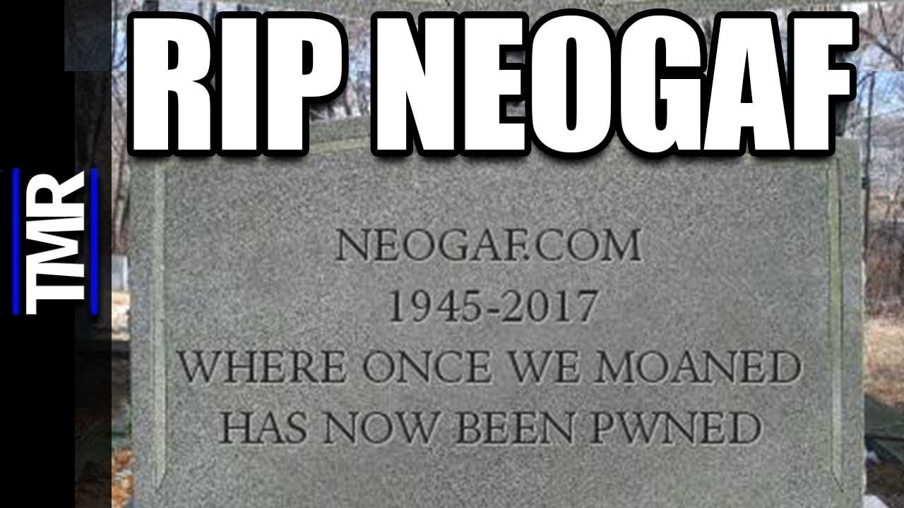 Neogaf Is Dead/The Best Of Neogaf