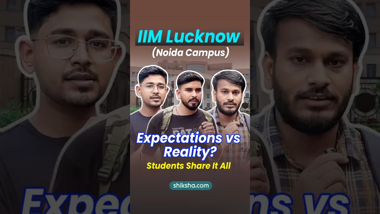 Is IIM Lucknow (Noida Campus) Worth the Hype? Hear It From the Students!  