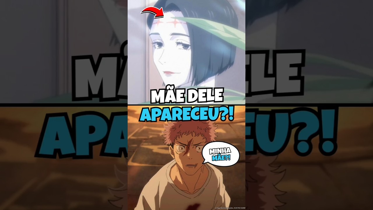 Por que Mãe do ITADORI tem CICATRIZ? 😱😰