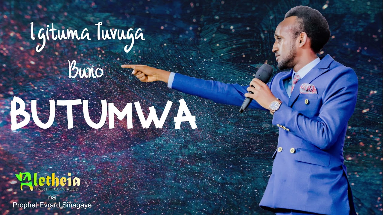 Igituma Tuvuga Buno Butumwa Bwiza(Why do we preach this Gospel?) with Prophet Evrard SINAGAYE