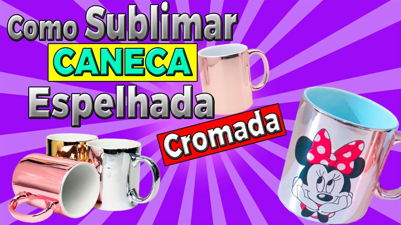 📌 [2021] Como Sublimar Caneca Espelhada ou Cromada