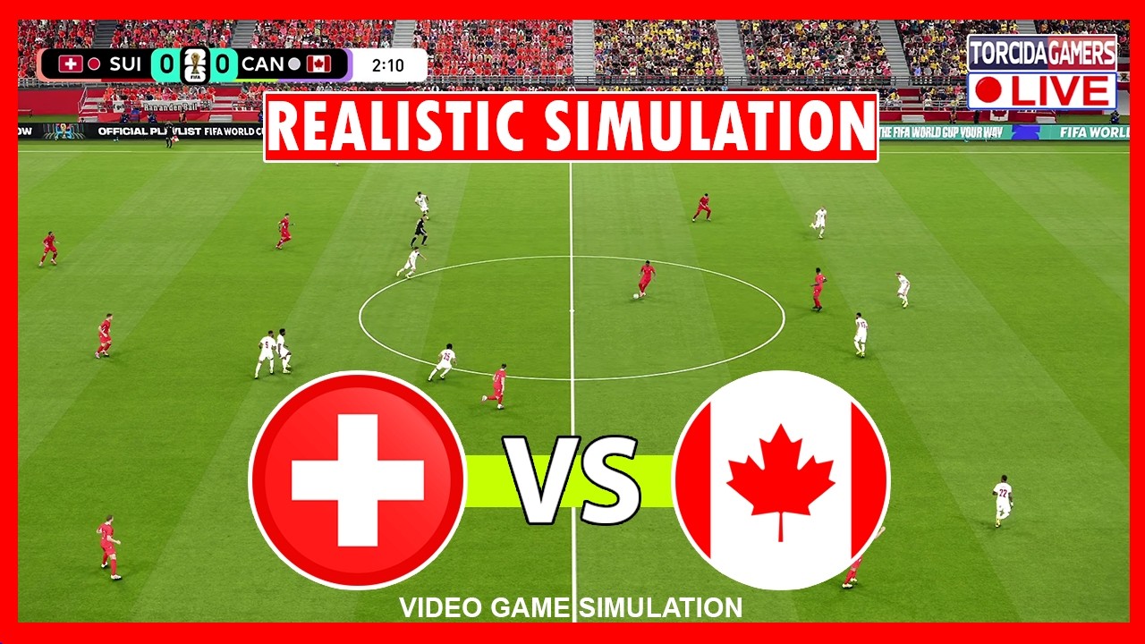 🔴Switzerland vs Canada Live | World Cup 2026 | Video Game Simulation