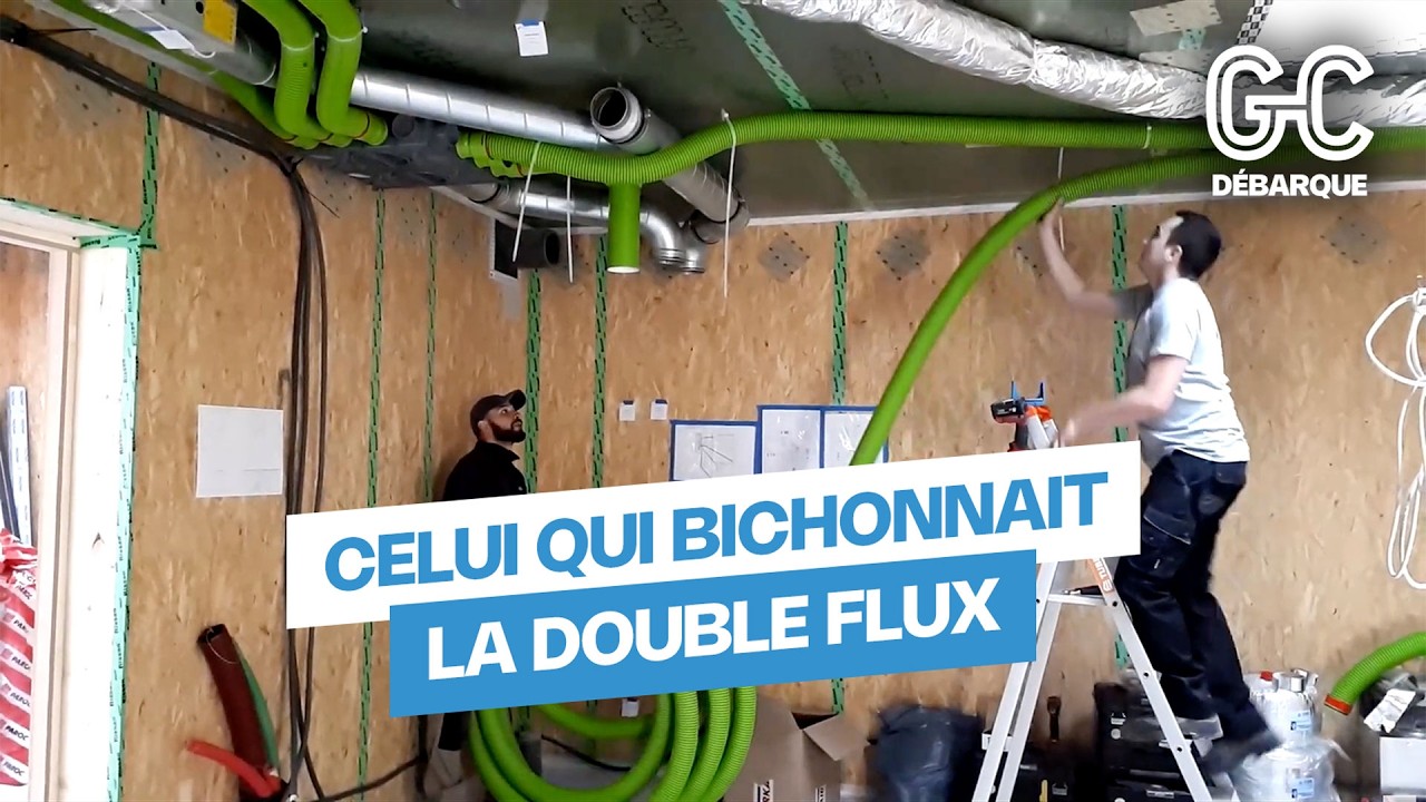 GC débarque - Celui qui bichonnait la double flux [Ventilation Day]