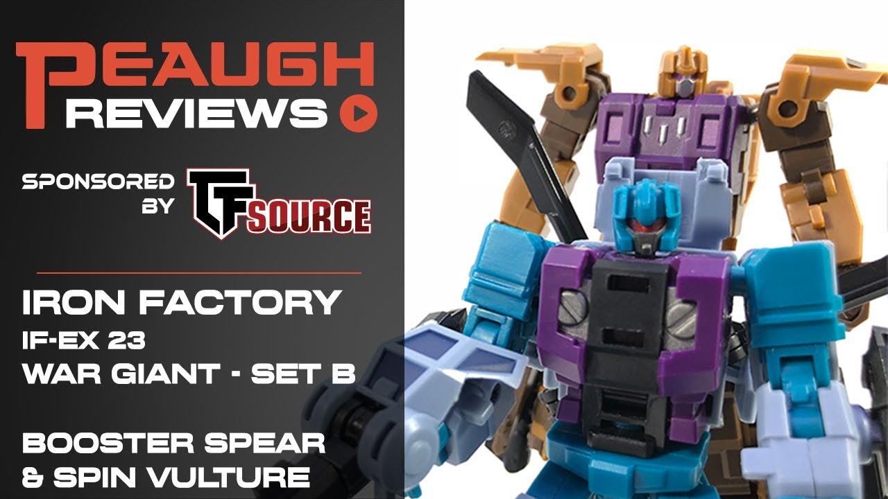 Video Review: Iron Factory IF-EX 23 - BOOSTERSPEAR & SPINVULTURE (War Giant Blasters)