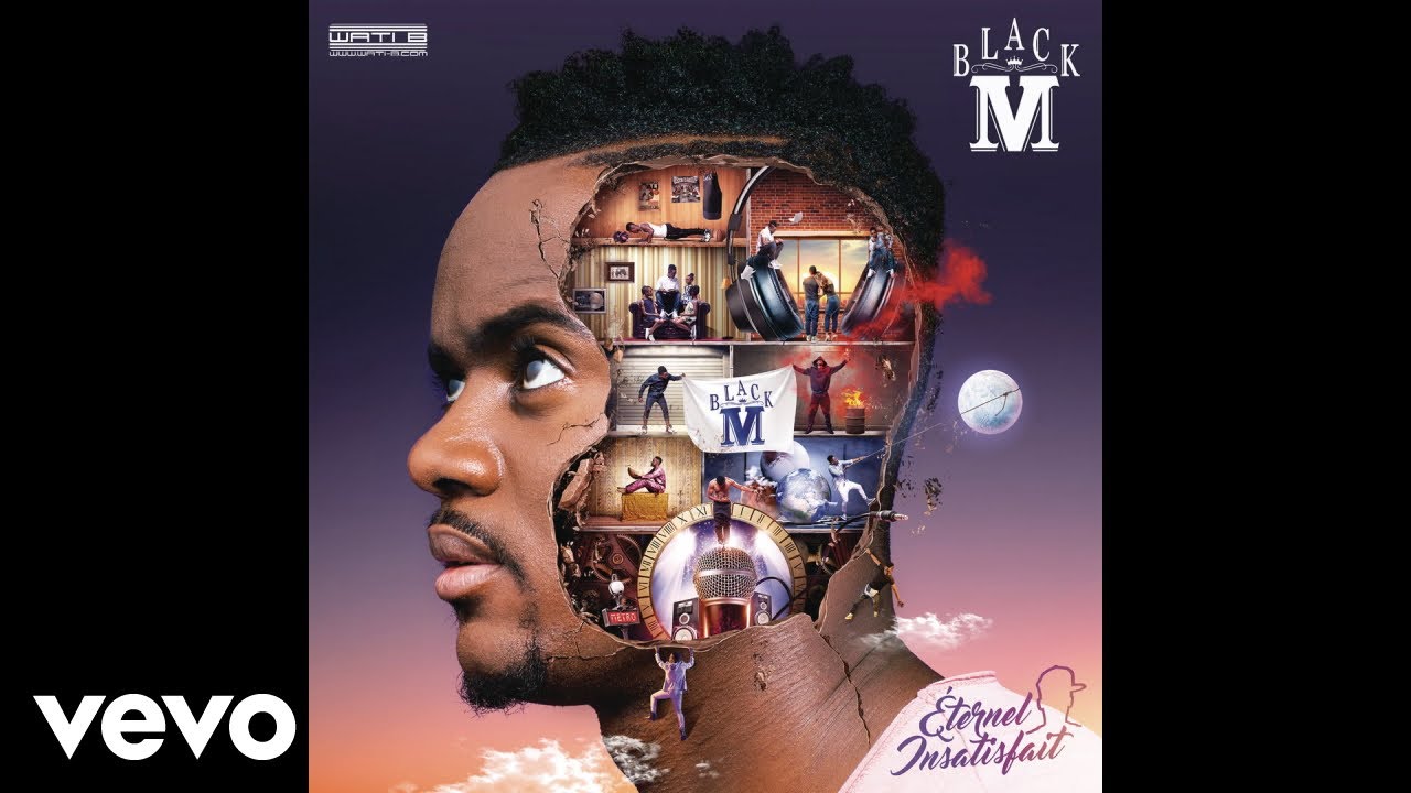 Black M - Éternel insatisfait (Audio)