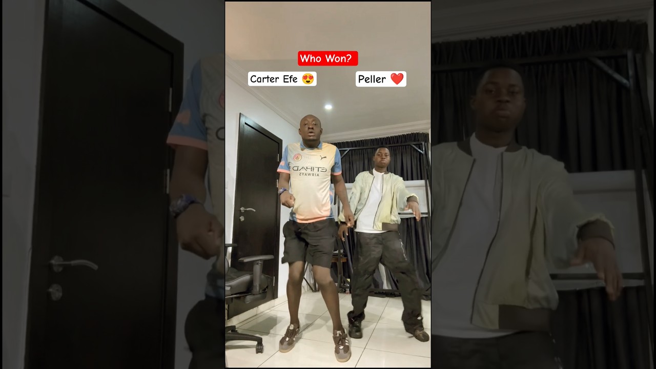 Carter Efe Vs Peller - Dance Battle To 