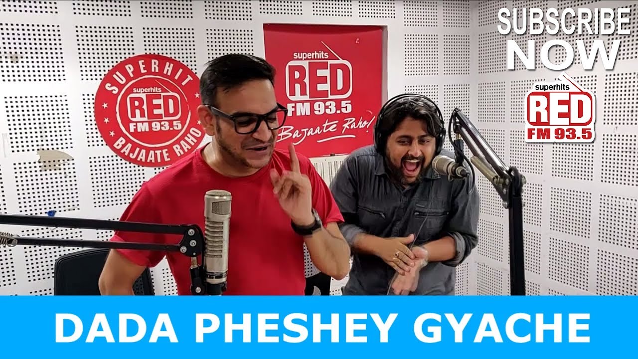 DADA PHESHEY GYACHE || RED MURGA || RJ PRAVEEN - RED FM
