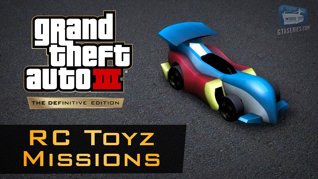 GTA 3 - RC Toyz Missions Guide [Man Toyz Trophy]