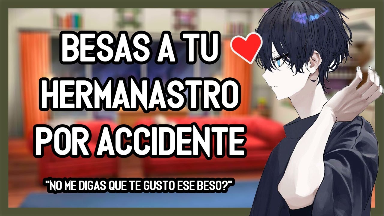 | ASMR Roleplay | 💖🥞 Besas A Tu Hermanastro Por Accidente - M4F