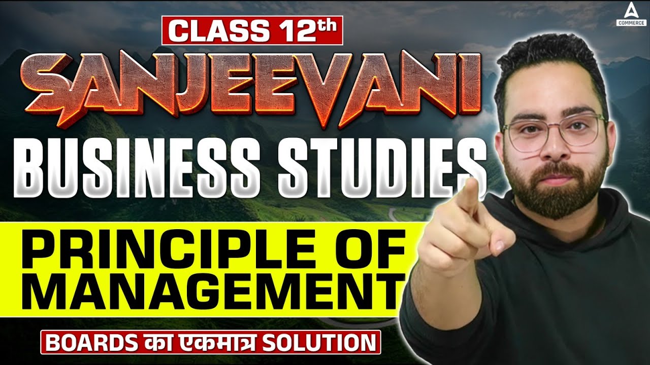 Class 12 Business Studies | Principles of Management: Secret to Scoring High! | BST Preparation