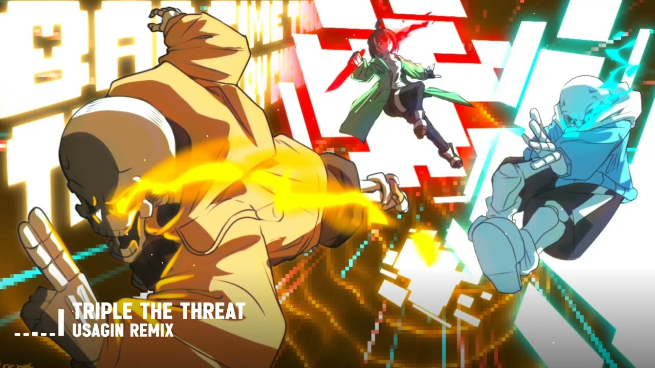 Undertale - Triple The Threat [Remix] ／ Usagin