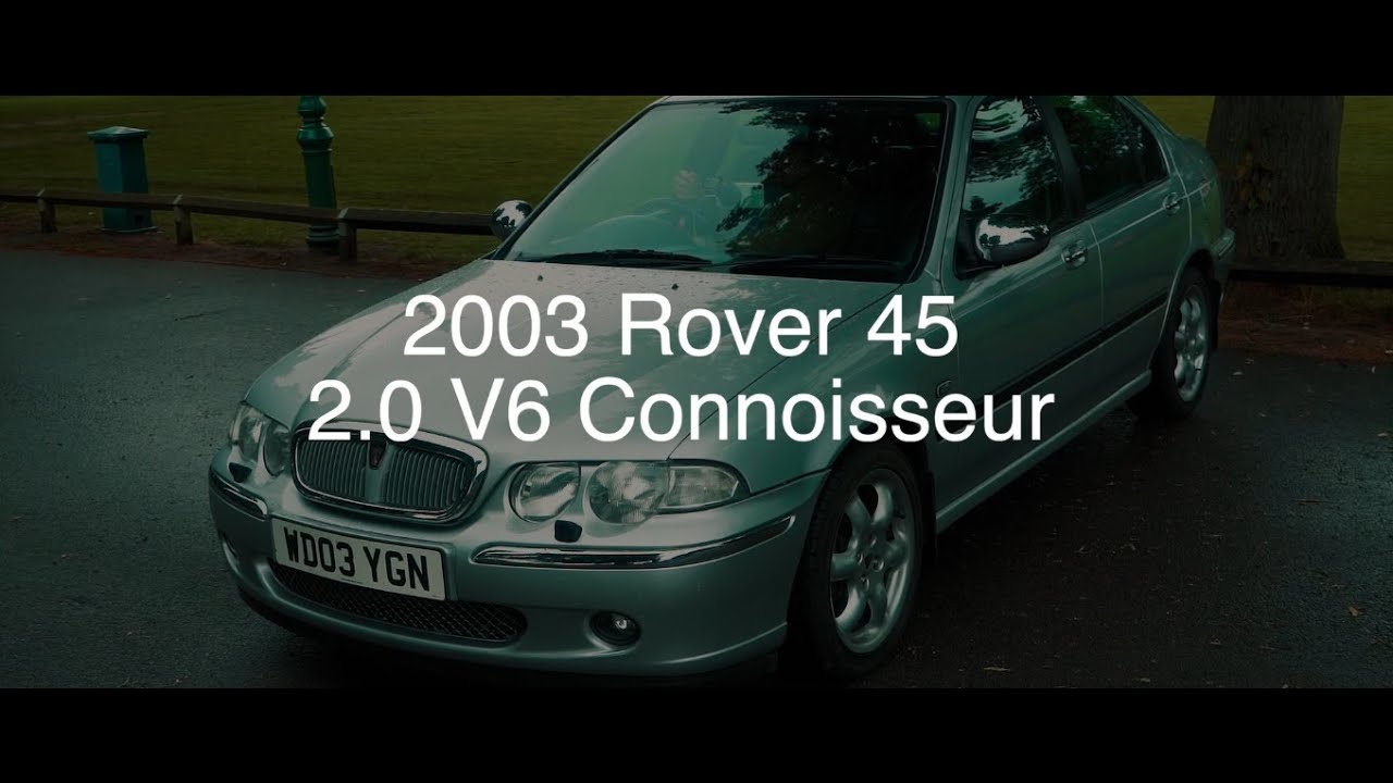 Tweed Jacket Reviews: 2003 Rover 45 2.0 V6 Connoisseur - Lloyd Vehicle Consulting