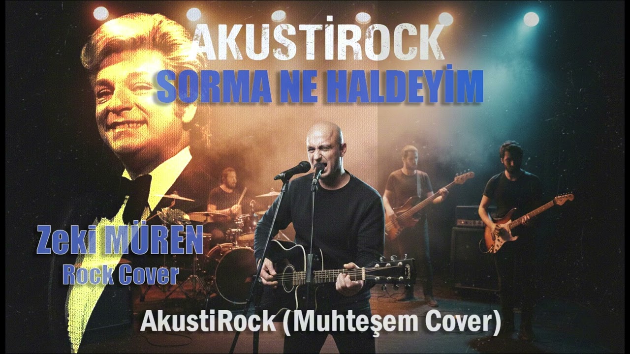 Zeki Müren - Sorma Ne Haldeyim (AkustiRock Cover) | Modern Alt-Rock