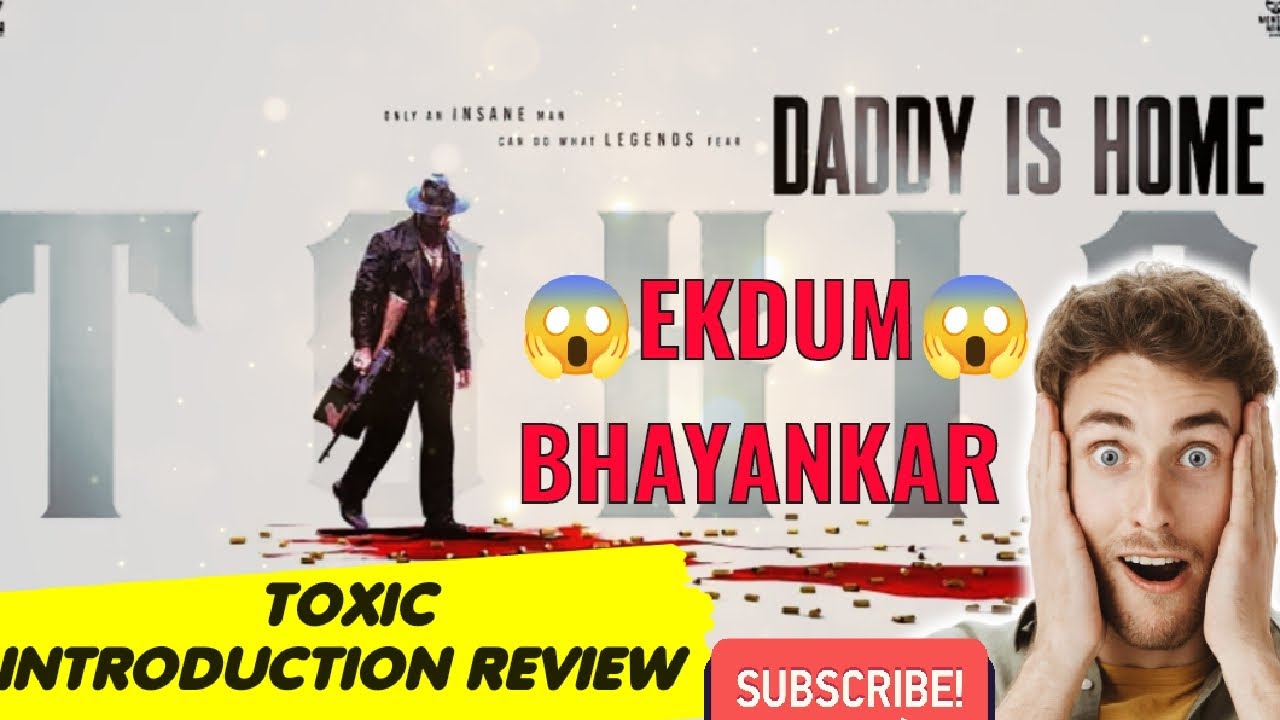 Yash is BACK! 🔥 | TOXIC Movie Introduction Review | Geetu Mohandas