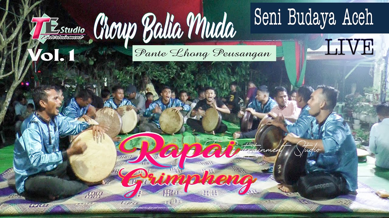 Seni Budaya Aceh I Rapai Grimpheng I Group Balia Muda Pante Lhong Vol.1