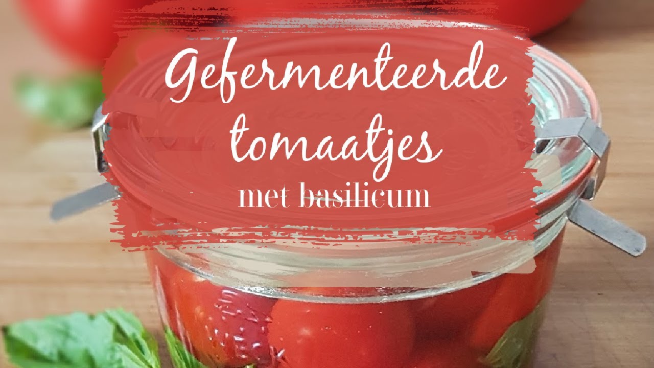 Gefermenteerde tomaatjes