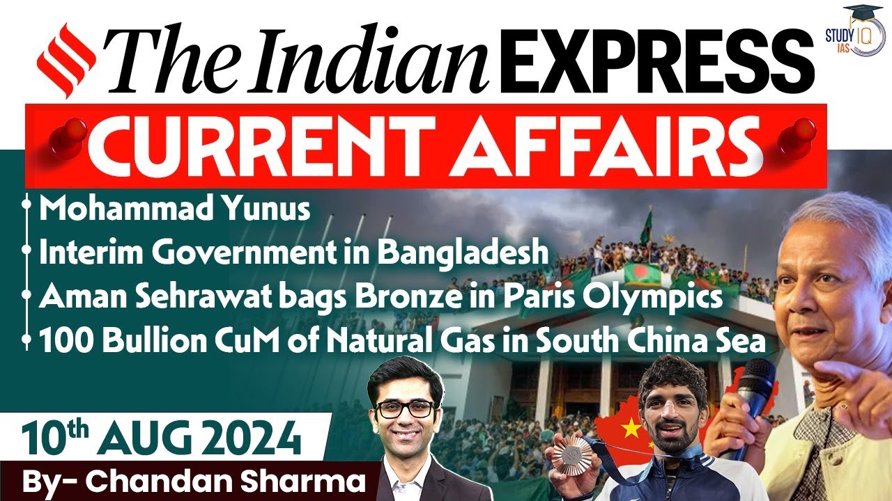 The Indian Express Newspaper Analysis | 10 August 2024 | Daily Current Affairs | By StudyIQ IAS