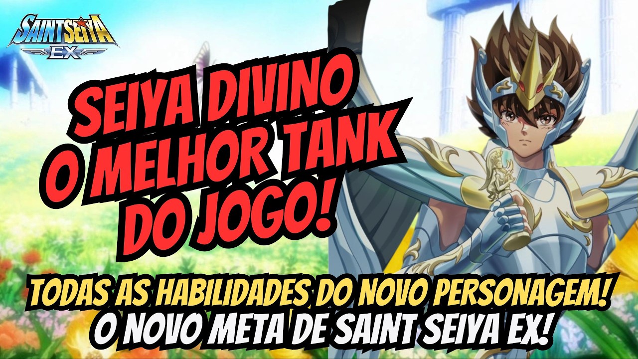⭐O TANK SUPREMO! Seiya Divino o melhor personagem do jogo vai Dominar o Meta de Saint Seiya EX!⭐