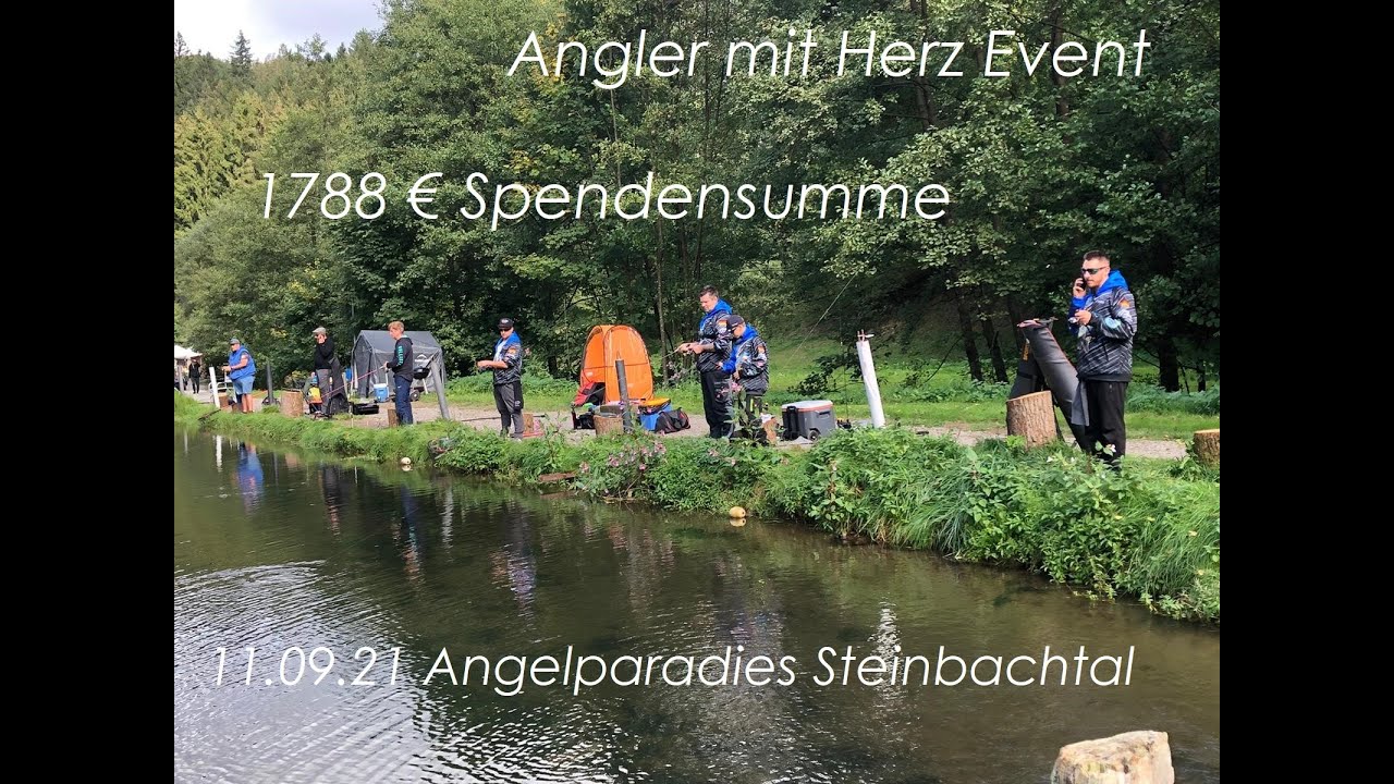 Angelparadies Steinbachtal - Angler mit Herz Event 11.09.21