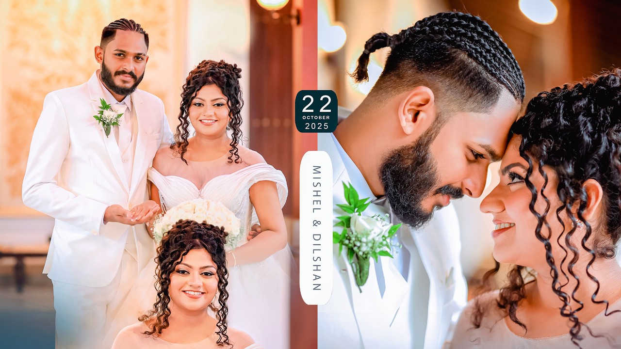 Mishel & Dilshan’s Wedding Trailer ❤